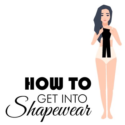 get into shapewear part 1